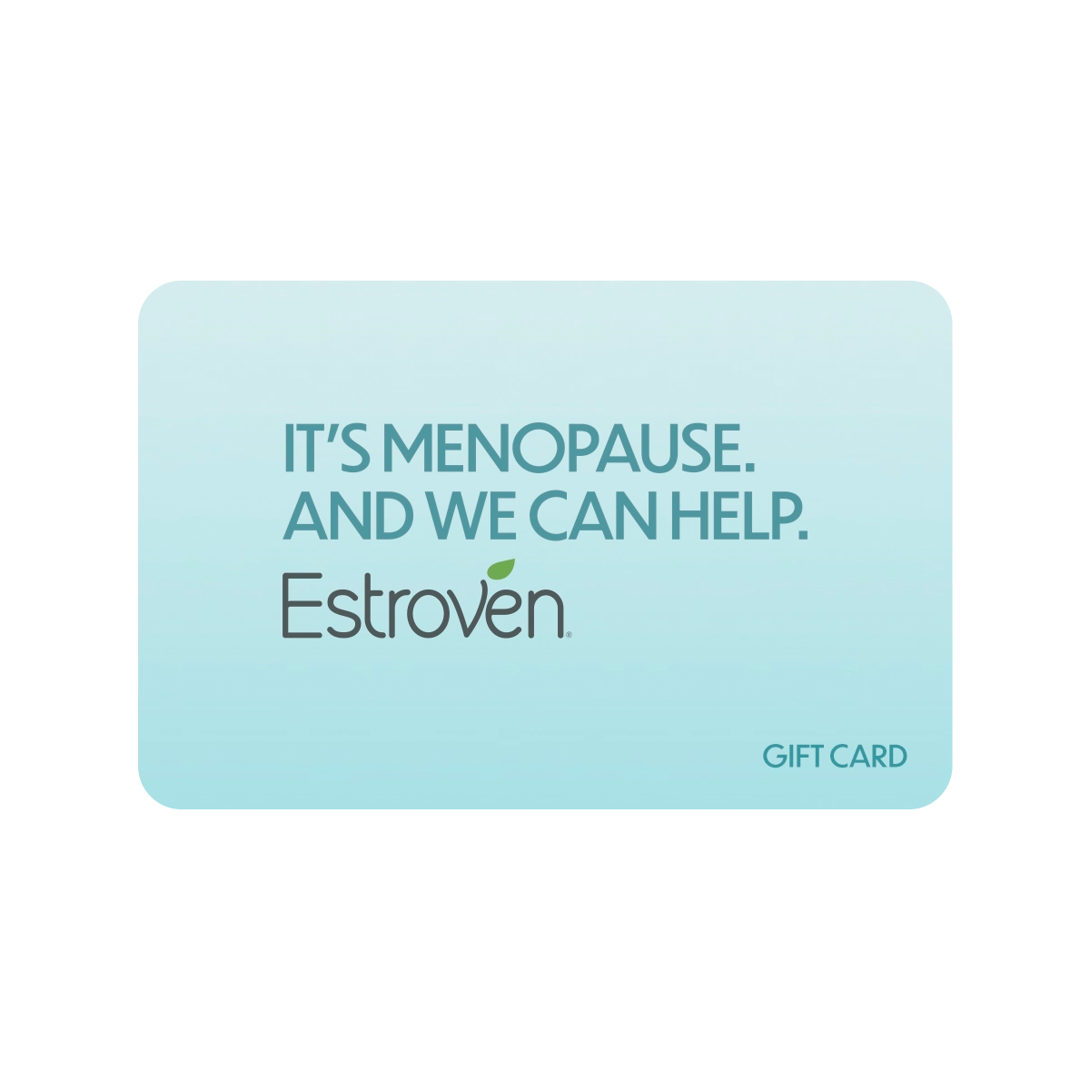 Estroven® Menopause Relief Gift Card